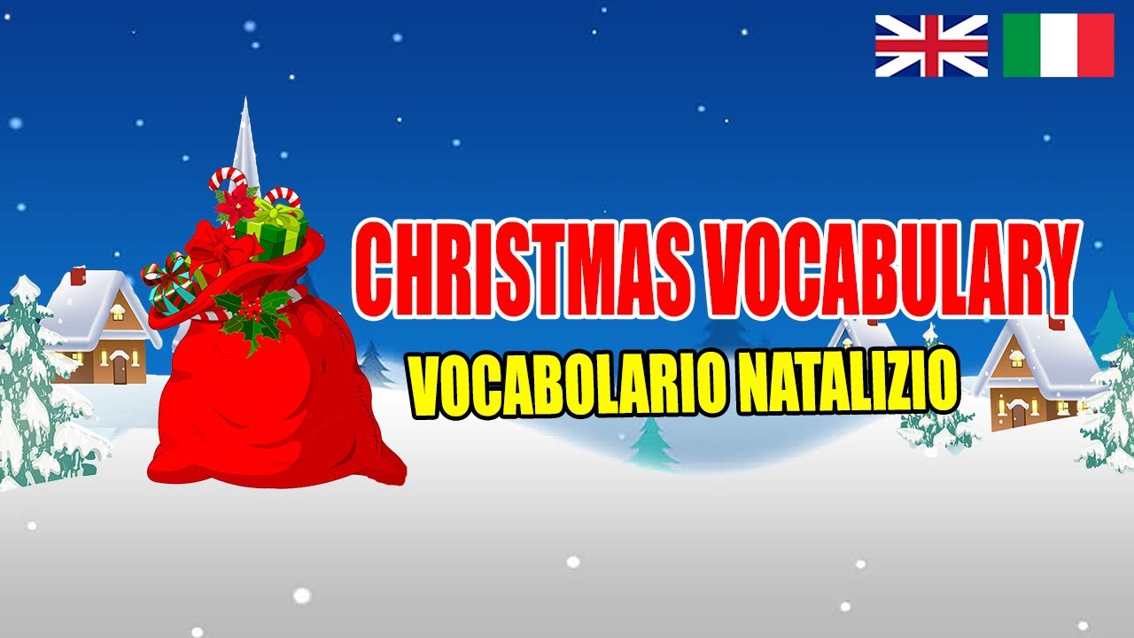 Vocabolario Natalizio inglese | Christmas Vocabulary – Rainbow Magic