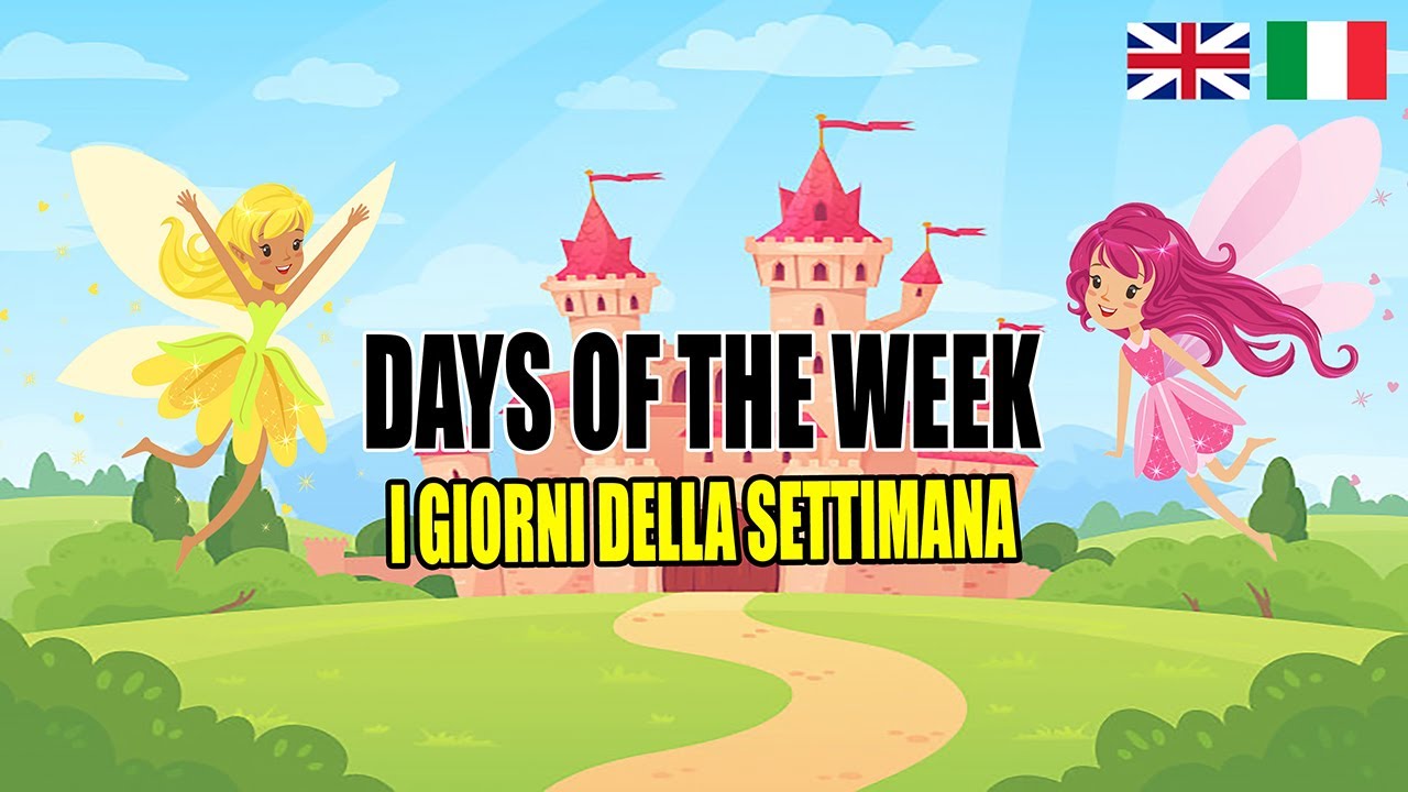 Settimana In Inglese Giorni Della Settimana In Inglese I giorni della settimana in inglese | Days of the week – Rainbow Magic